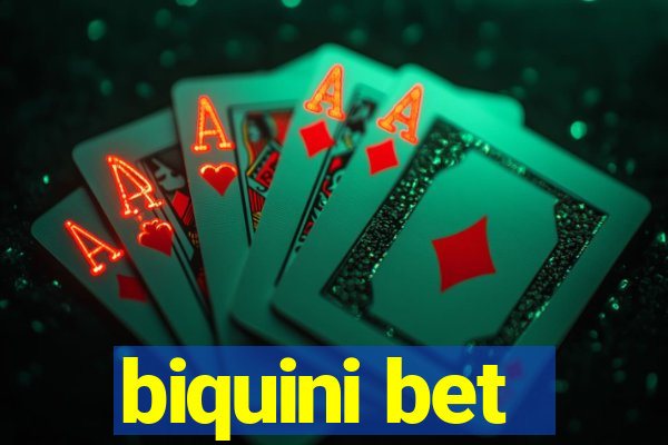 biquini bet